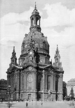 Frauenkirche in Dresden. Historische Aufnahme vor 1945